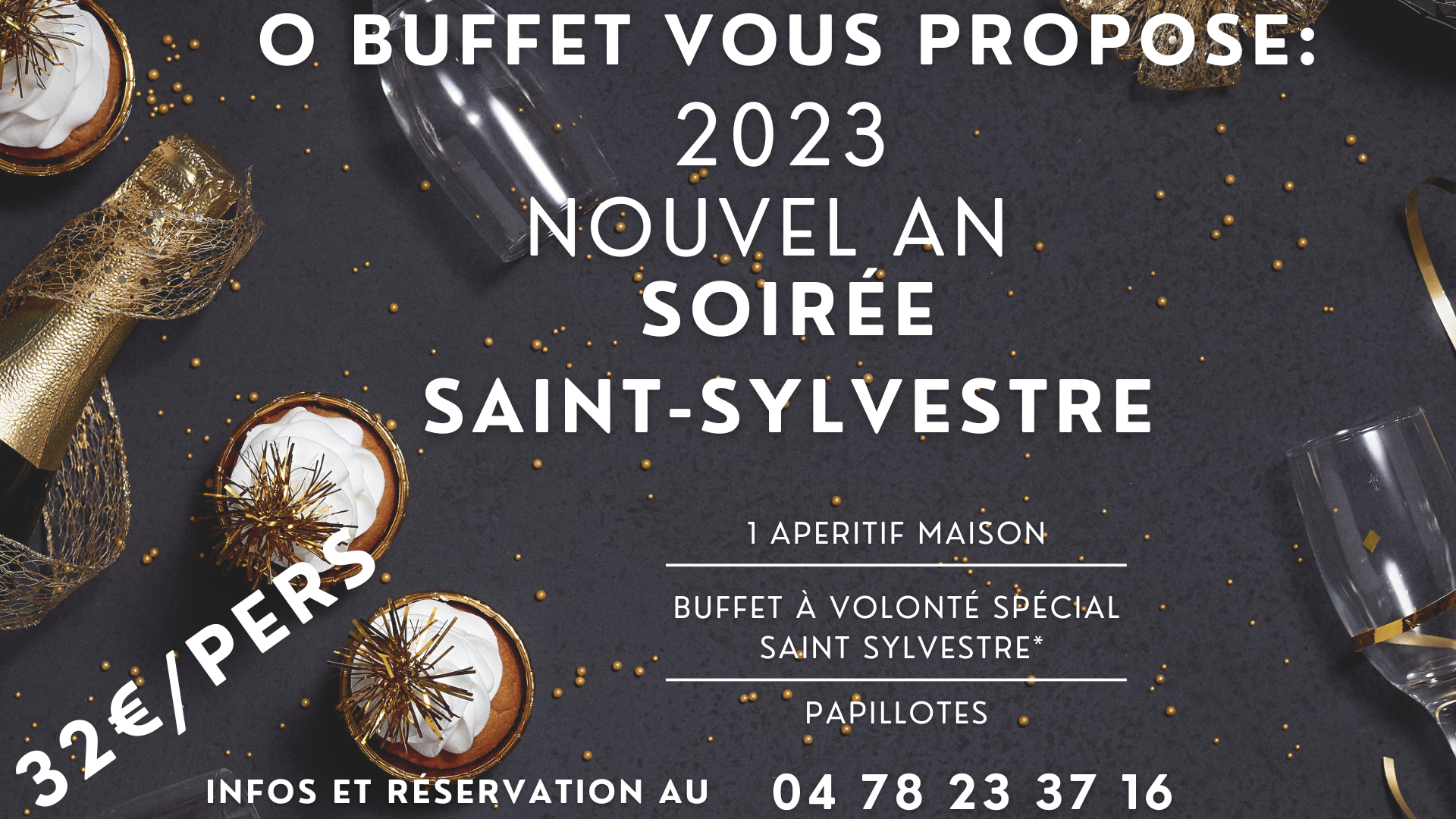 o buffet nouvel an 2023 soiree buffet saint sylvestre